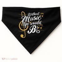Without Music Life Would B Flat II Funny Music Quotes USA-Made Doggie Bandana thumb 0