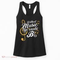 Without Music Life Would B Flat II Funny Music Quotes Women's Tank Top thumb 0