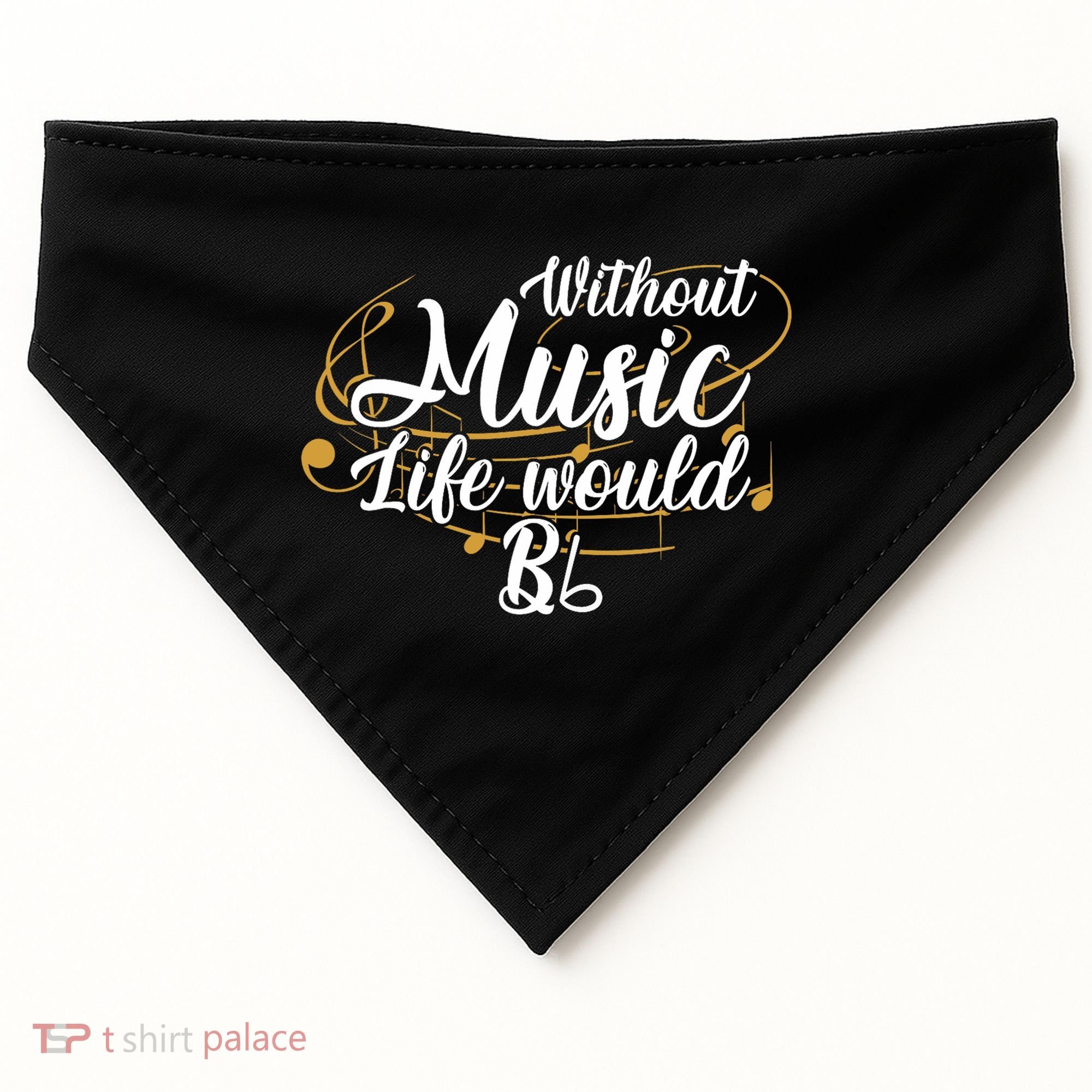 Without Music Life Would B Flat Ii Funny Music Quotes Lover USA-Made Doggie Bandana