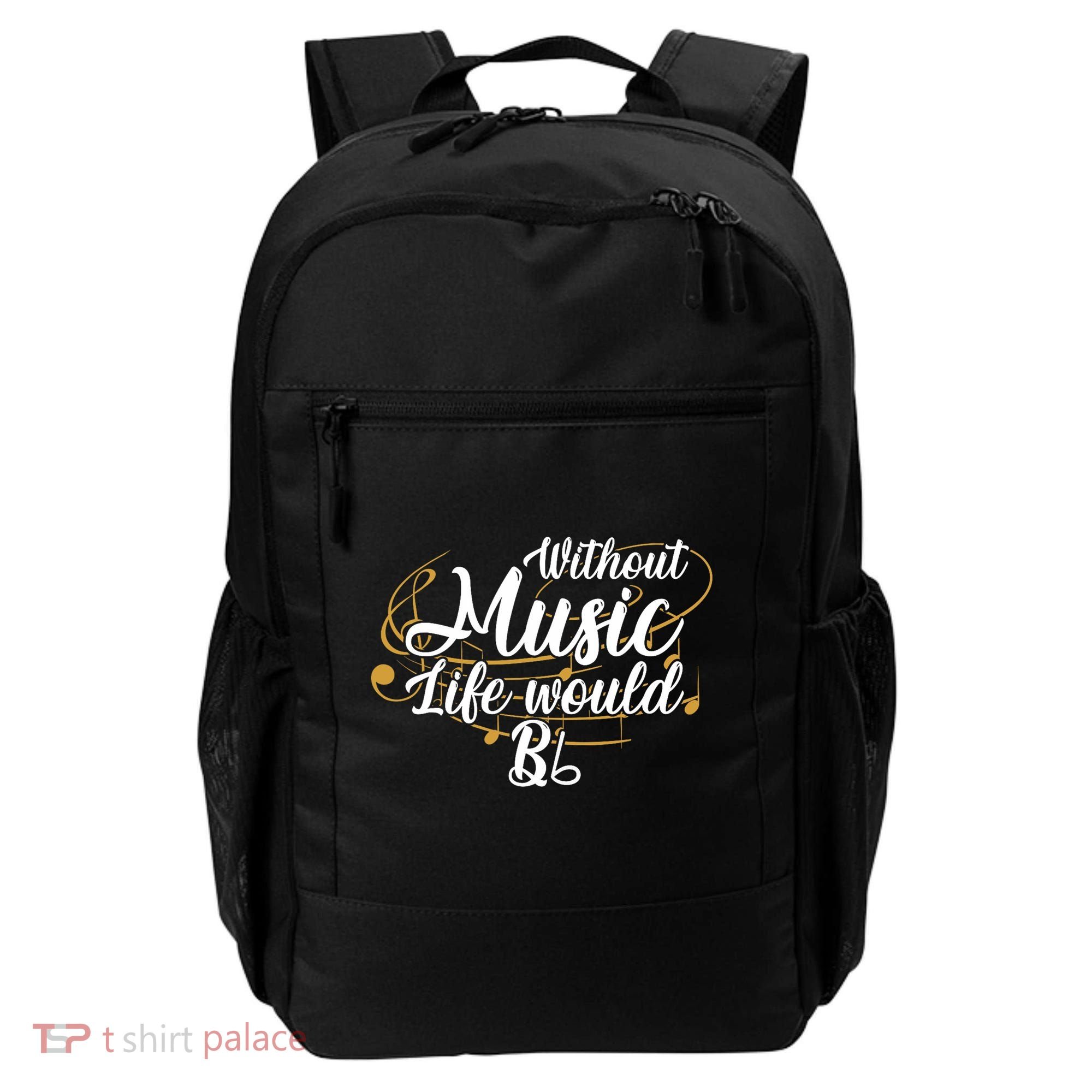 Without Music Life Would B Flat Ii Funny Music Quotes Lover Backpack