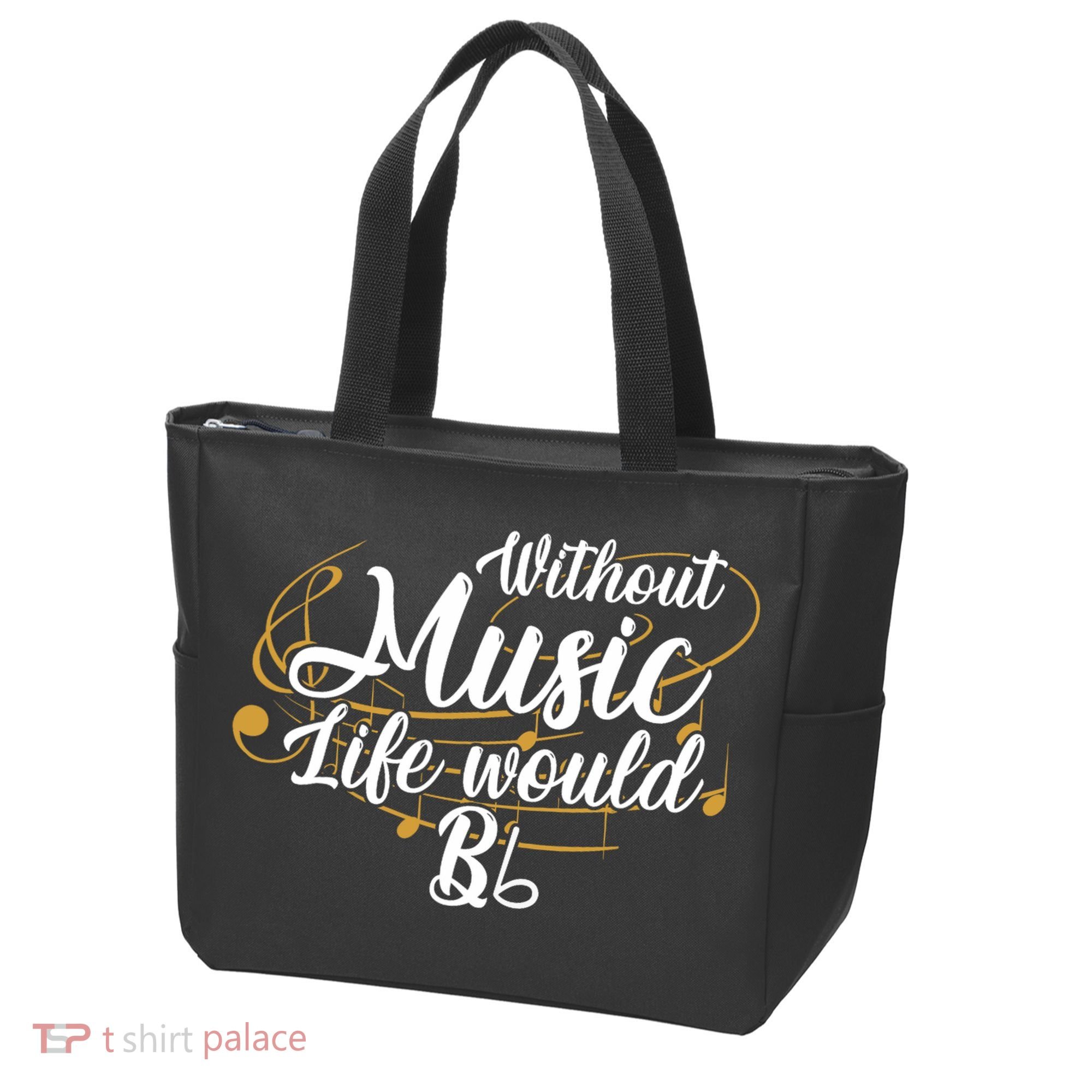 Without Music Life Would B Flat Ii Funny Music Quotes Lover Tote Bag