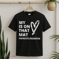 Wrestling Mom  My Heart is On That Mat wrestlingmom  T-Shirt thumb 2
