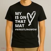 Wrestling Mom  My Heart is On That Mat wrestlingmom  T-Shirt thumb 3