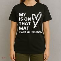 Wrestling Mom  My Heart is On That Mat wrestlingmom  T-Shirt thumb 4