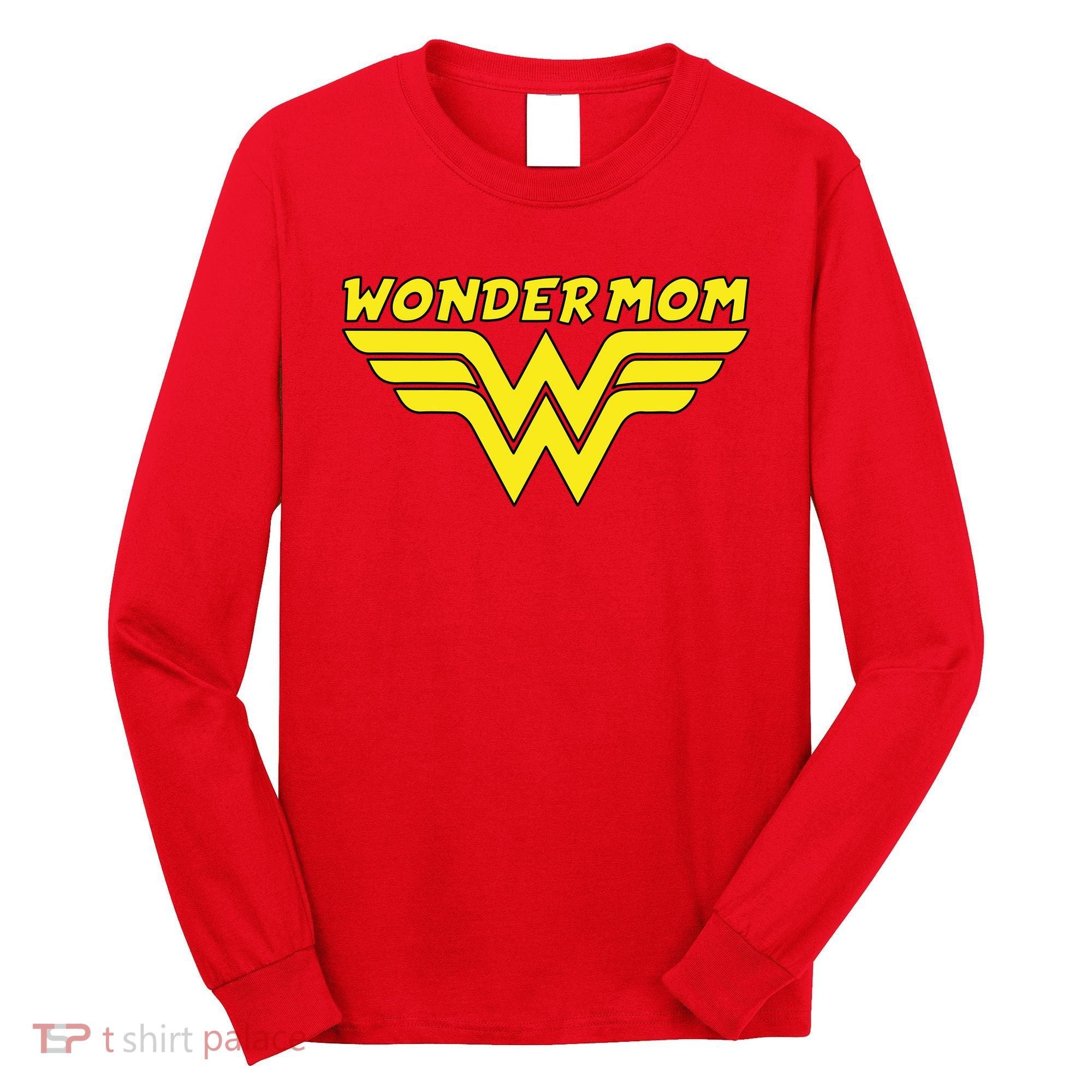 Wonder Mom Mother's Day Gift Long Sleeve Shirt