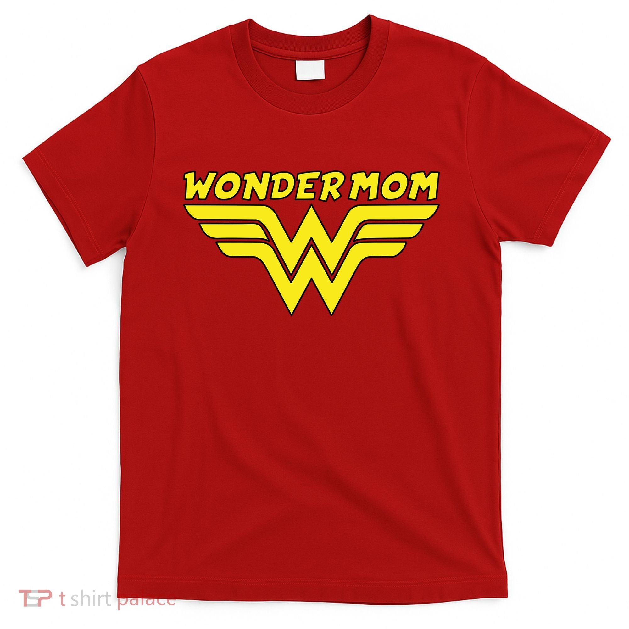 Wonder Mom Mother's Day Gift T-Shirt