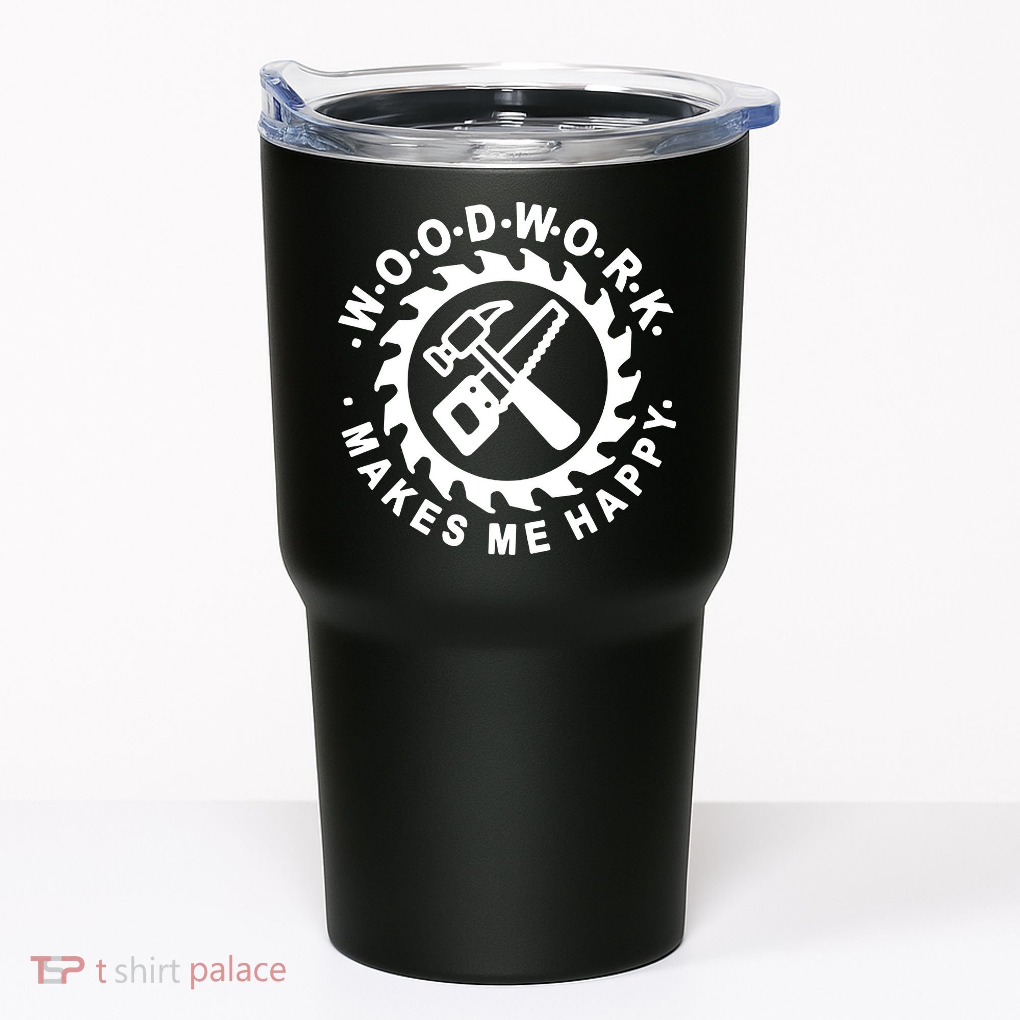 Woodwork Makes Me Happy Tumbler