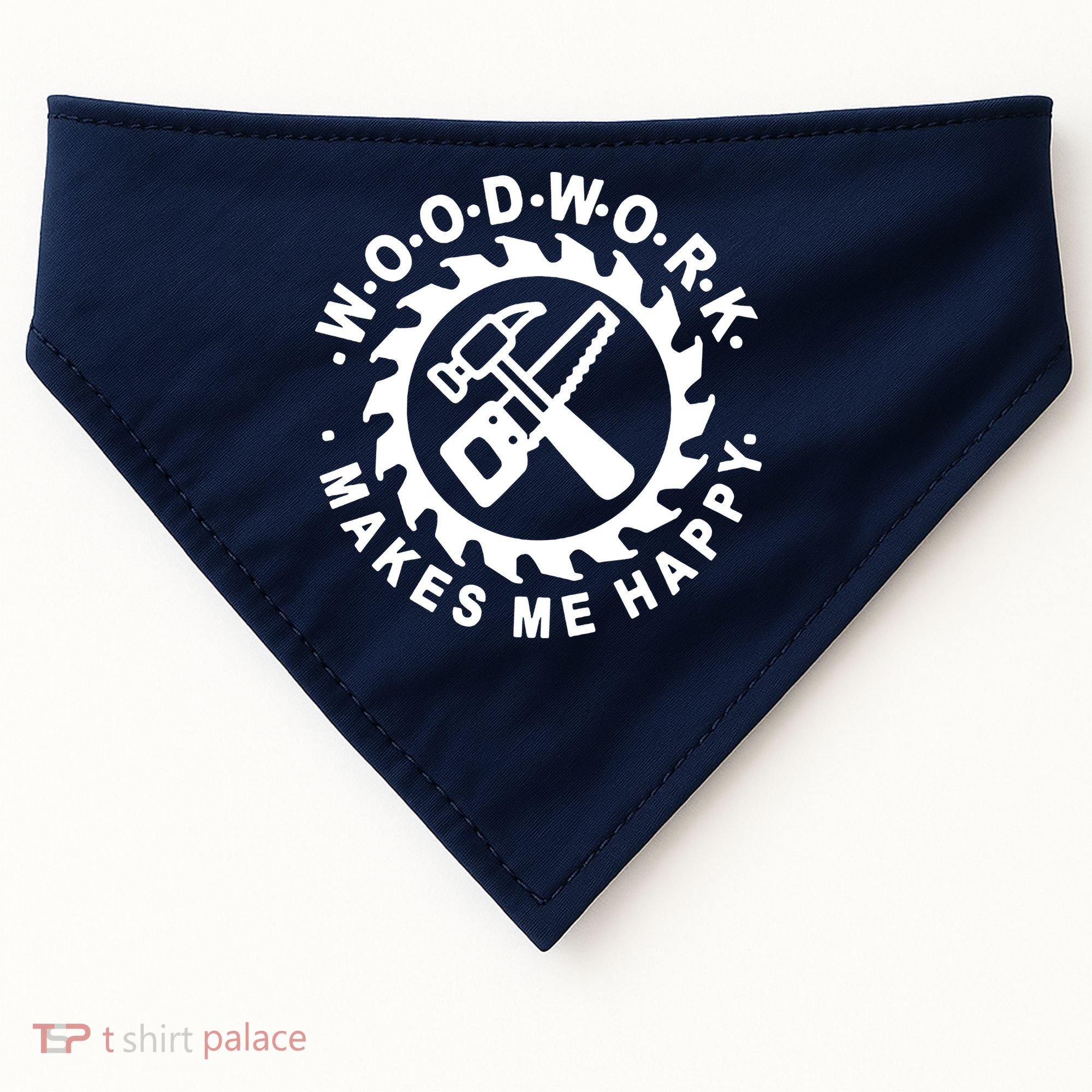 Woodwork Makes Me Happy USA-Made Doggie Bandana