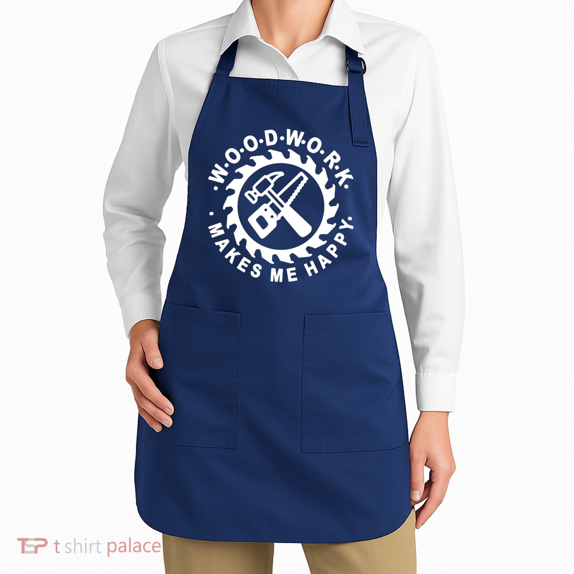 Woodwork Makes Me Happy Apron