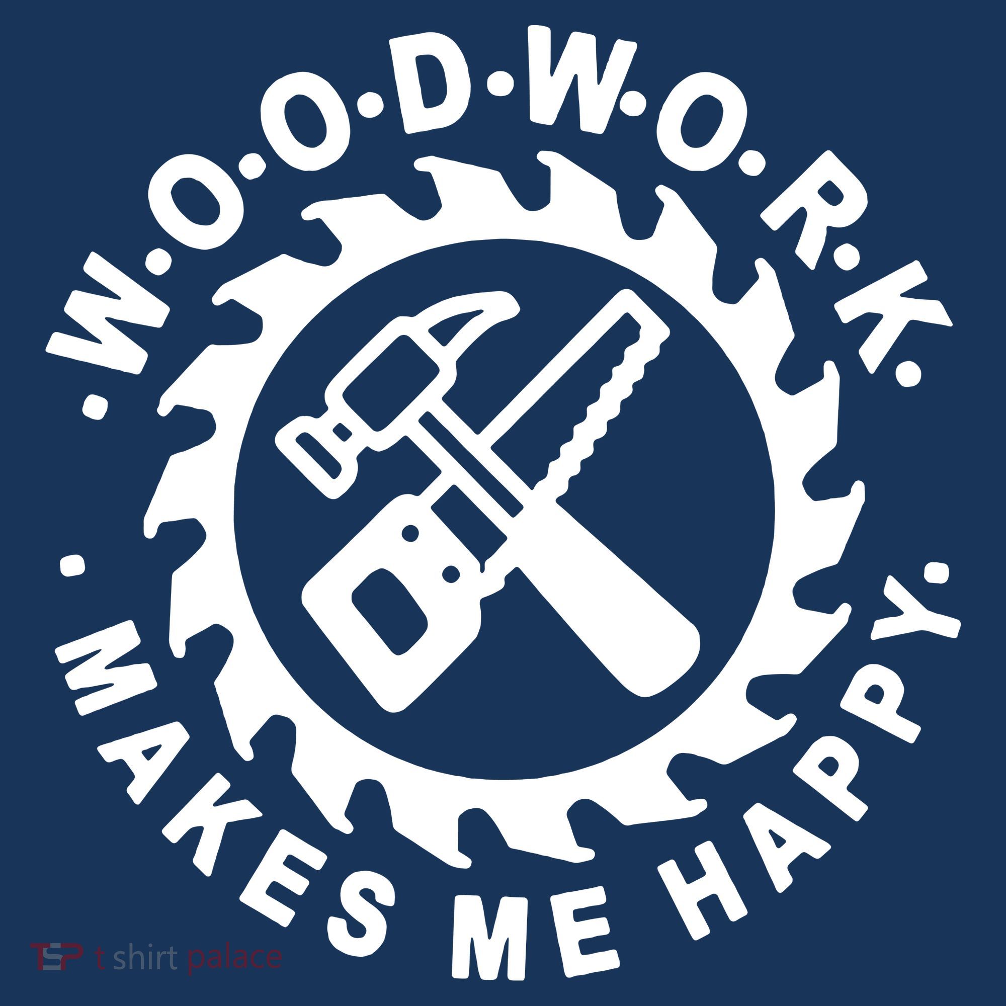 Woodwork Makes Me Happy Apron
