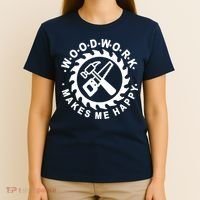 Woodwork Makes Me Happy T-Shirt thumb 4