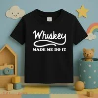 Whiskey Made Me Do It Funny Toddler T-Shirt thumb 3