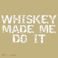 Whiskey Made Me Do It Funny Fathers Day Gift Alcohol Hoodie thumb 2