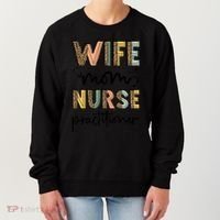 Wife Mom Nurse Practitioner Np Nurse Practitioners Great Gift Women's Sweatshirt thumb 0