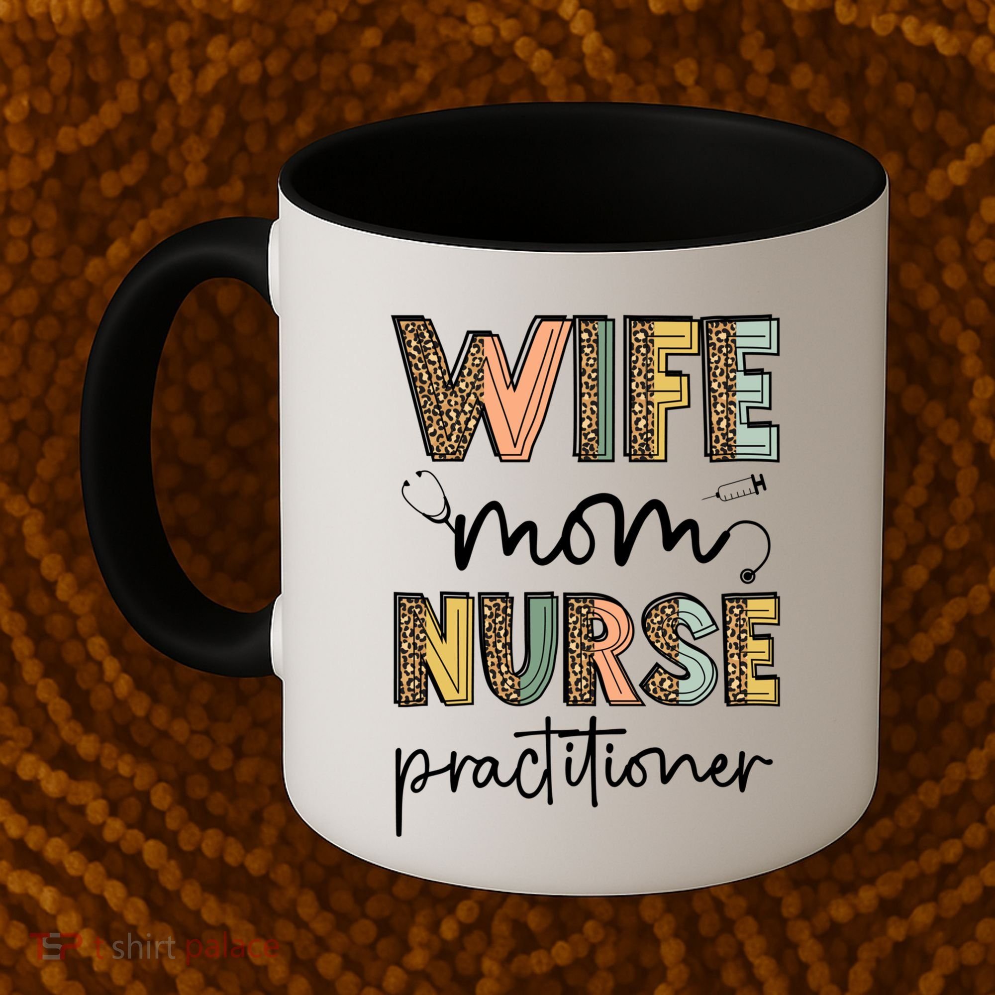 Wife Mom Nurse Practitioner Np Nurse Practitioners Great Gift Coffee Mug