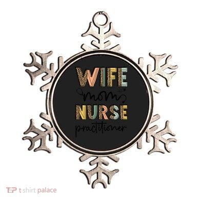 Wife Mom Nurse Practitioner Np Nurse Practitioners Great Gift Ornament