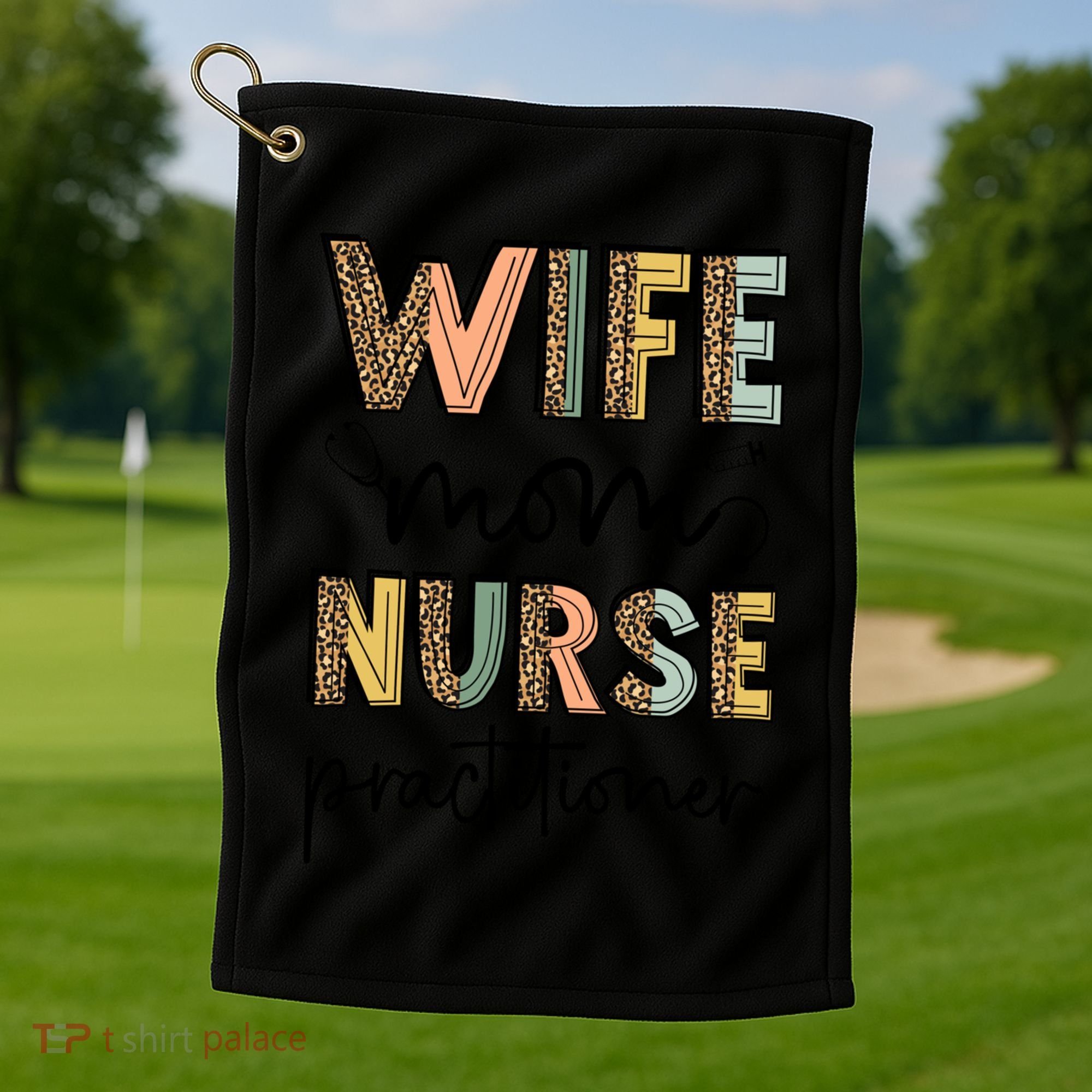 Wife Mom Nurse Practitioner Np Nurse Practitioners Great Gift Golf Towel