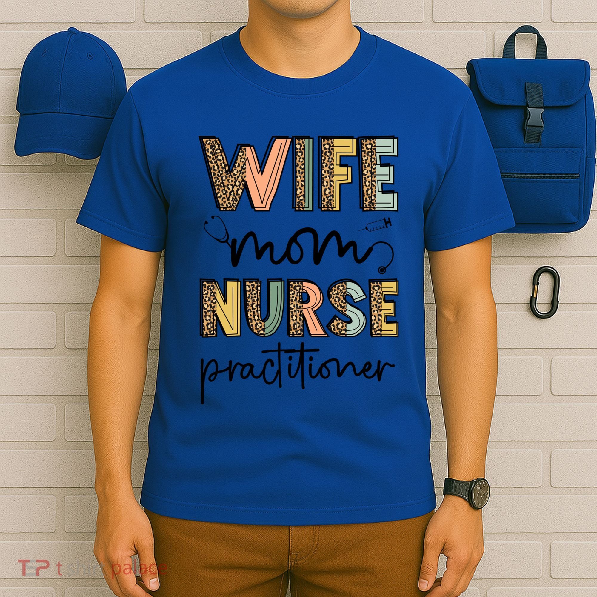 Wife Mom Nurse Practitioner Np Nurse Practitioners Great Gift T-Shirt