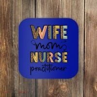 Wife Mom Nurse Practitioner Np Nurse Practitioners Great Gift Coaster thumb 0