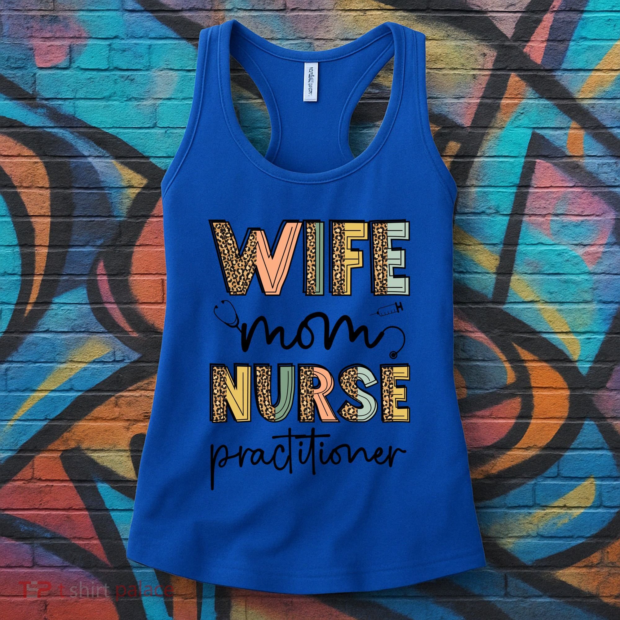 Wife Mom Nurse Practitioner Np Nurse Practitioners Great Gift Women's Tank Top