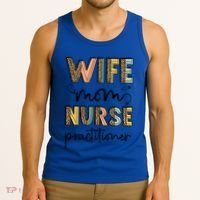 Wife Mom Nurse Practitioner Np Nurse Practitioners Great Gift Tank Top thumb 3