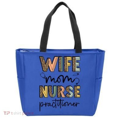 Wife Mom Nurse Practitioner Np Nurse Practitioners Great Gift Tote Bag
