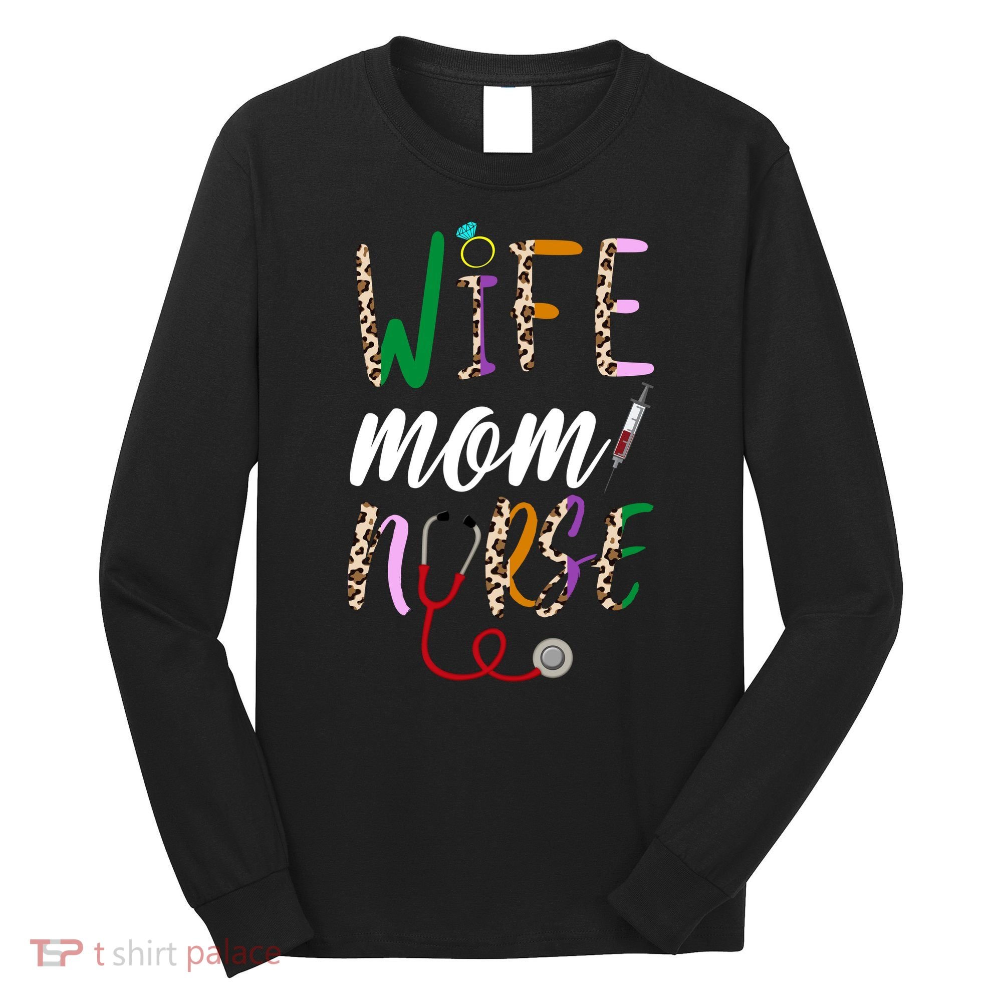 Wife Mom Nurse Cheetah Long Sleeve Shirt