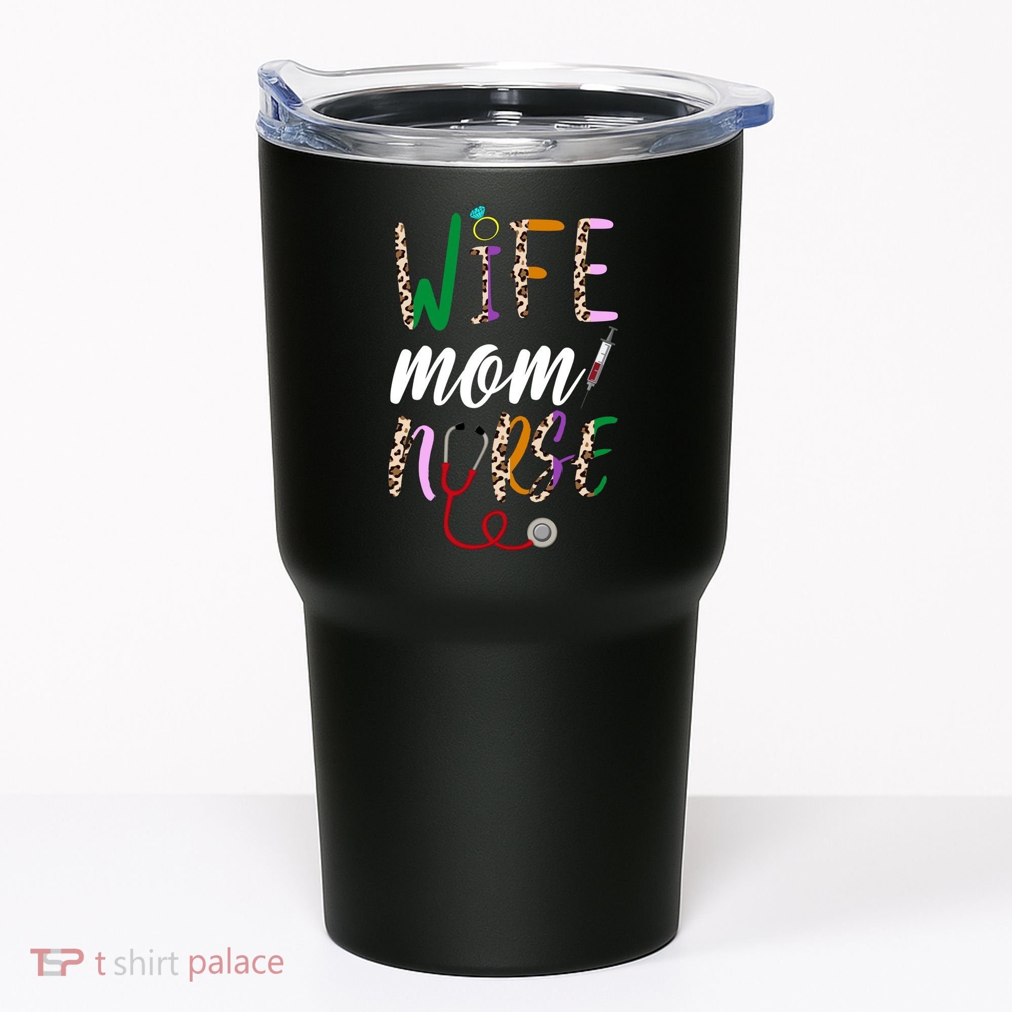 Wife Mom Nurse Cheetah Tumbler