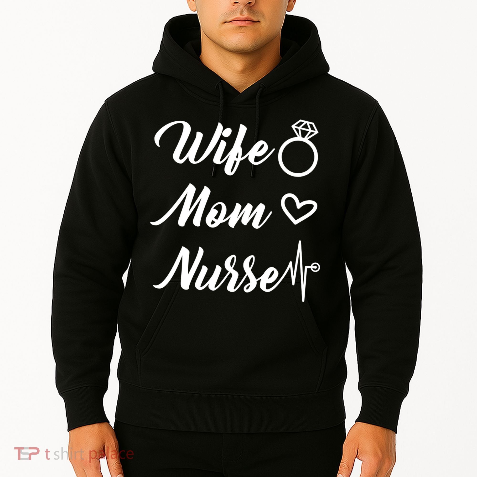 Wife Mom Nurse Cute Gift Hoodie