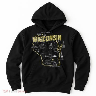 Wisconsin Map Of Memorable Spots Hoodie