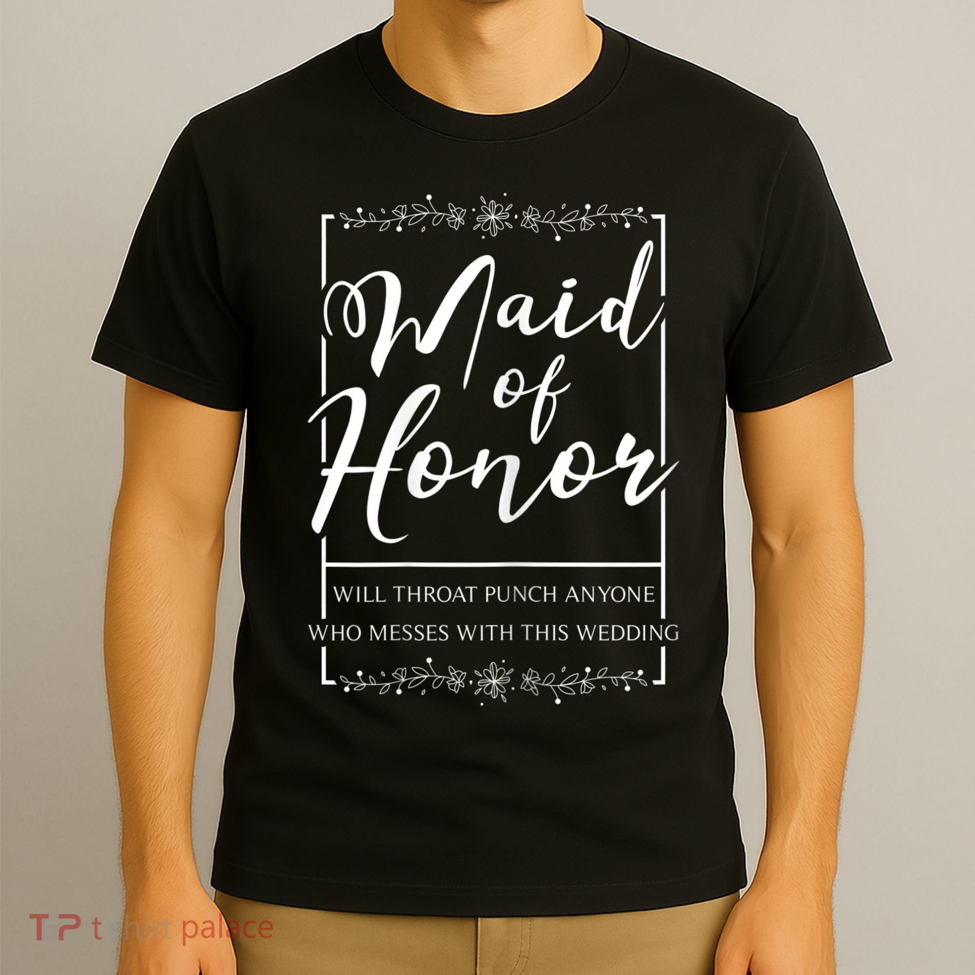 Womens Maid Of Honor Funny Sarcastic Throat Punch Wedding T-Shirt