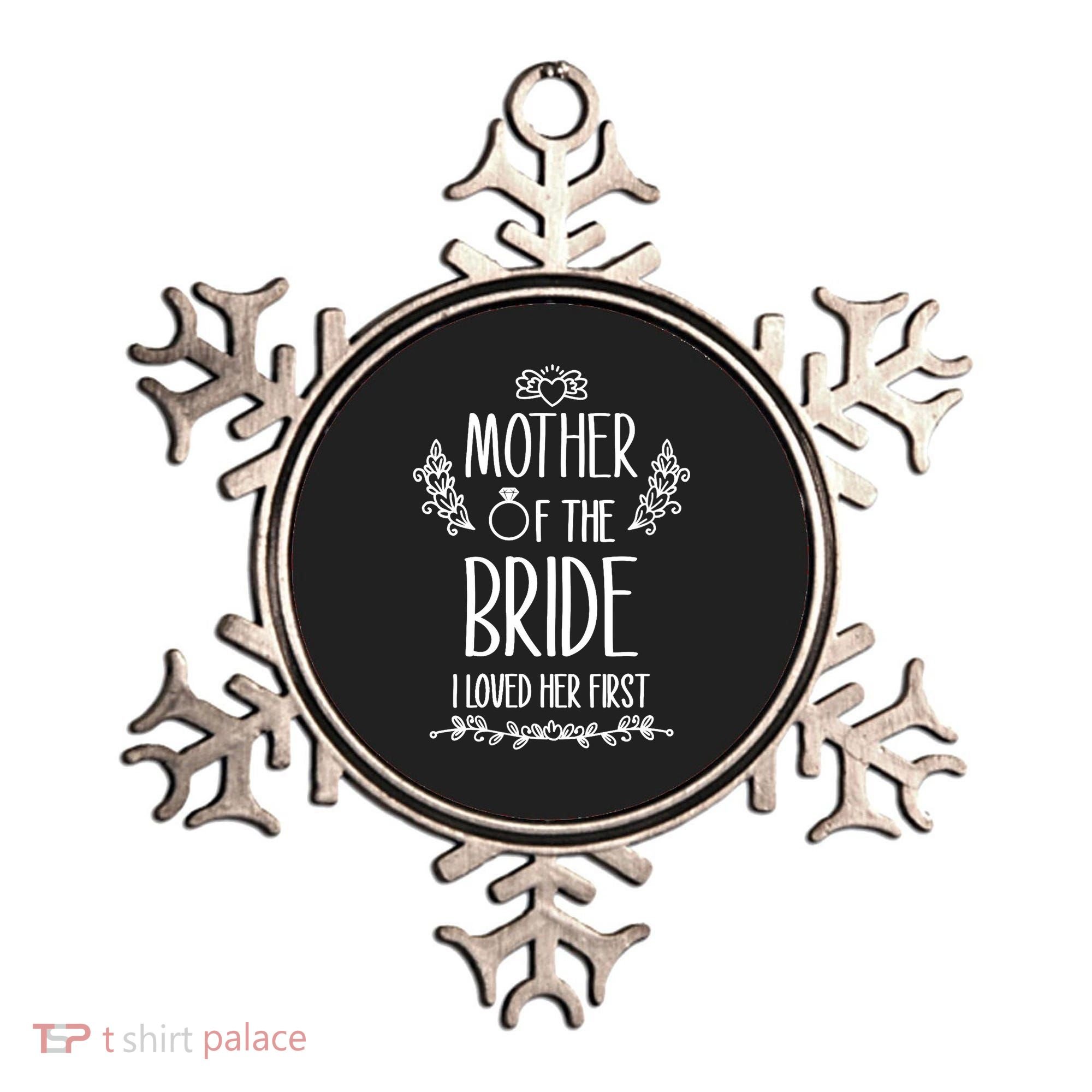 Wo Mother Of The Bride I Loved Her First Ornament