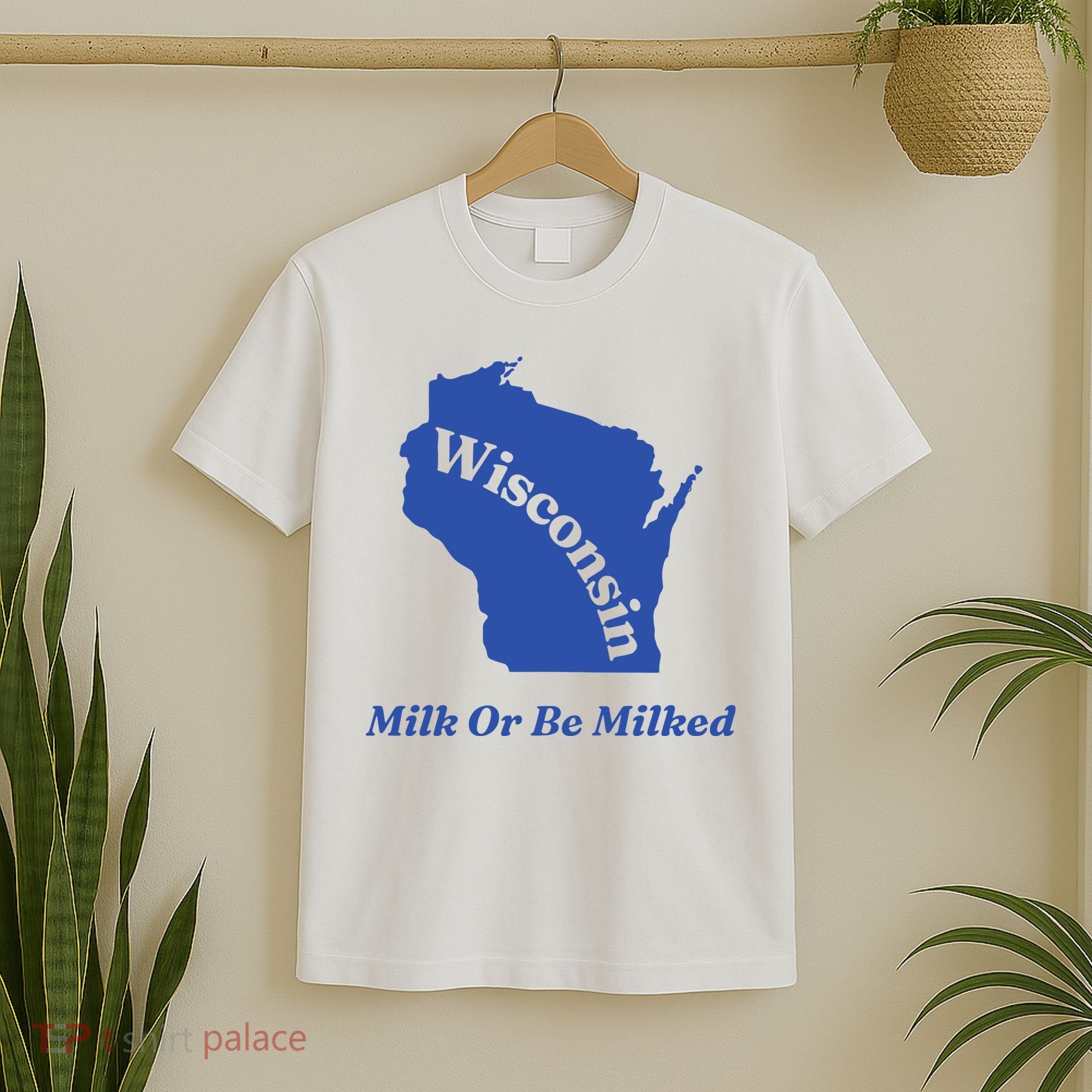 Wisconsin Milk Or Be Milked T-Shirt