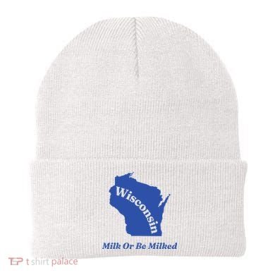 Wisconsin Milk Or Be Milked Beanie