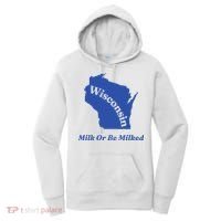 Wisconsin Milk Or Be Milked Women's Hoodie thumb 0