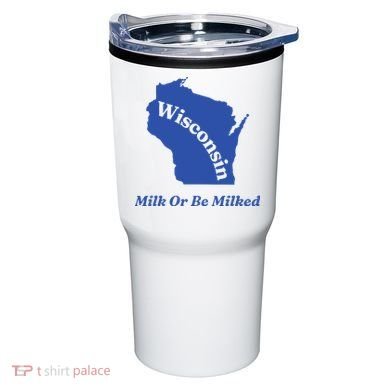 Wisconsin Milk Or Be Milked Tumbler