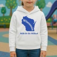 Wisconsin Milk Or Be Milked Kids Hoodie thumb 3