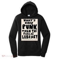 Whats More Punk Than The Public Library Women's Hoodie thumb 0
