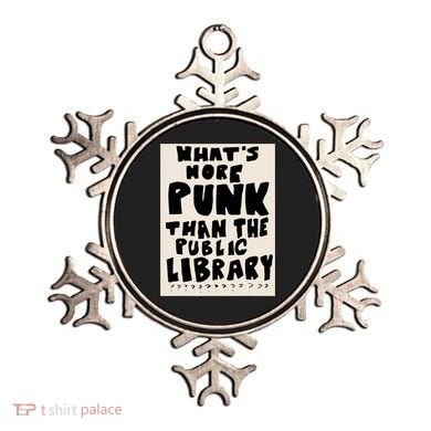 Whats More Punk Than The Public Library Ornament