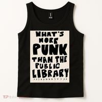 Whats More Punk Than The Public Library Tank Top thumb 2