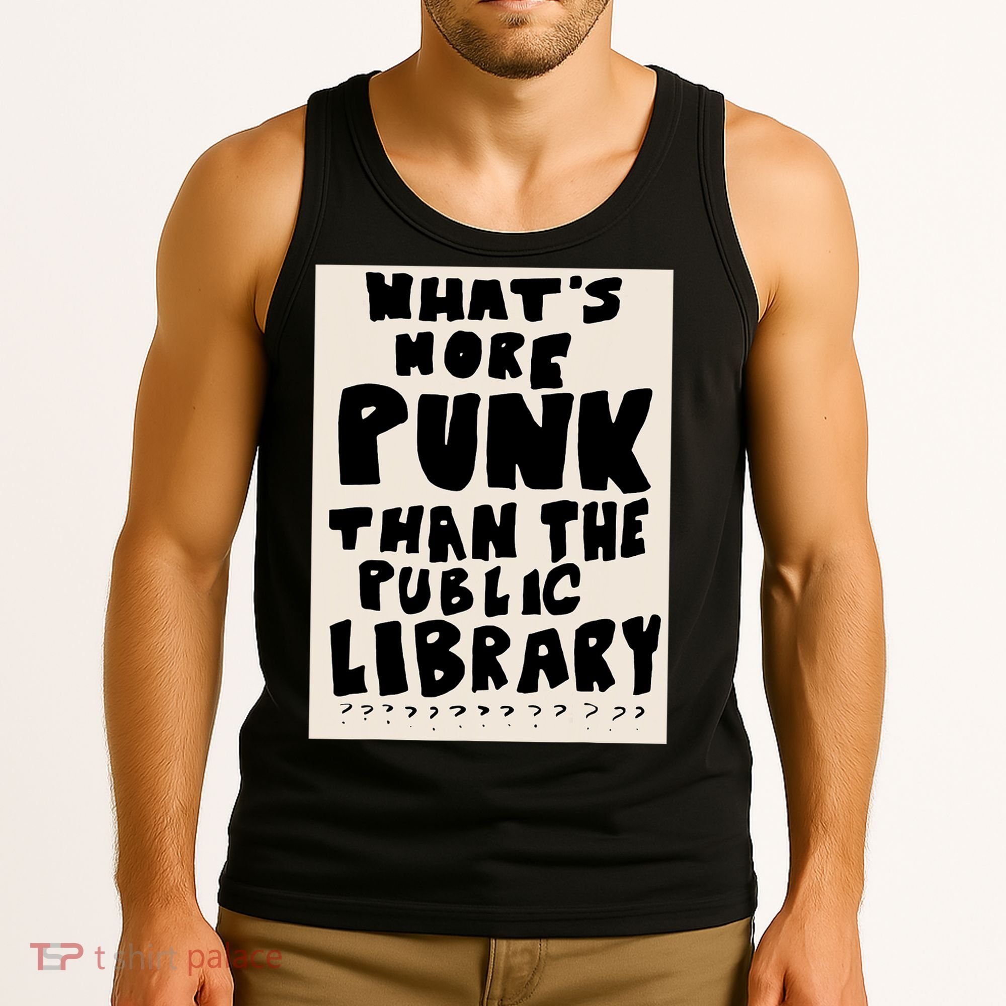 Whats More Punk Than The Public Library Tank Top