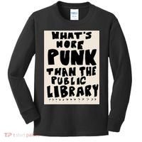 Whats More Punk Than The Public Library Kids Long Sleeve Shirt thumb 0