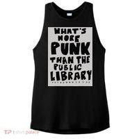 WhatS More Punk Than The Public Library Funny Book Lover Ladies PosiCharge Tri-Blend Wicking Tank thumb 0