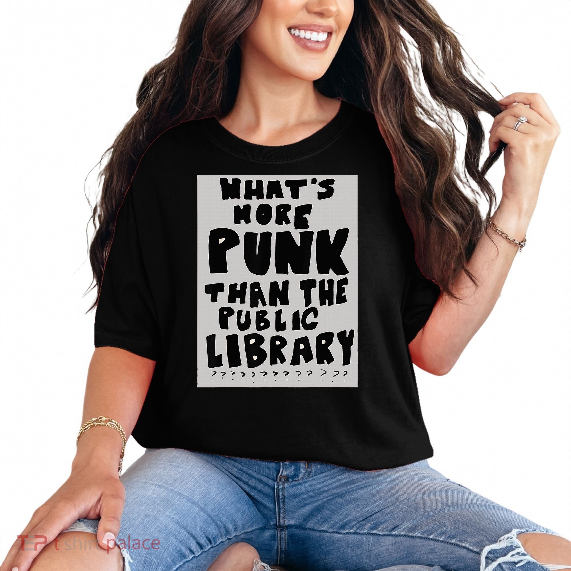 WhatS More Punk Than The Public Library Funny Book Lover Comfort Colors T-Shirt