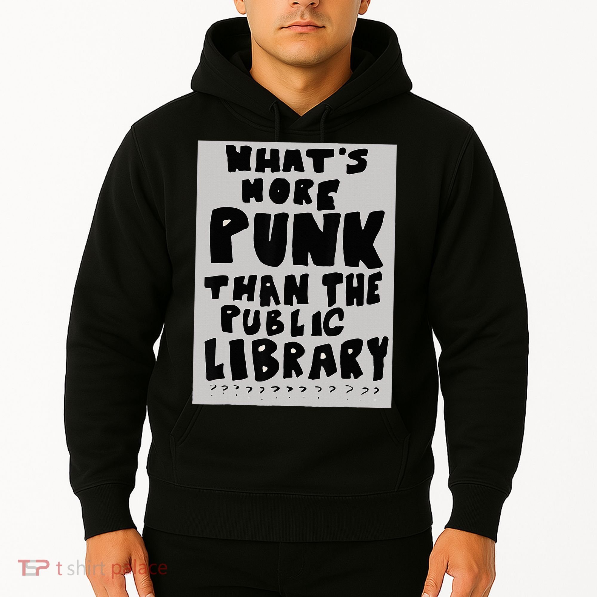 WhatS More Punk Than The Public Library Funny Book Lover Hoodie