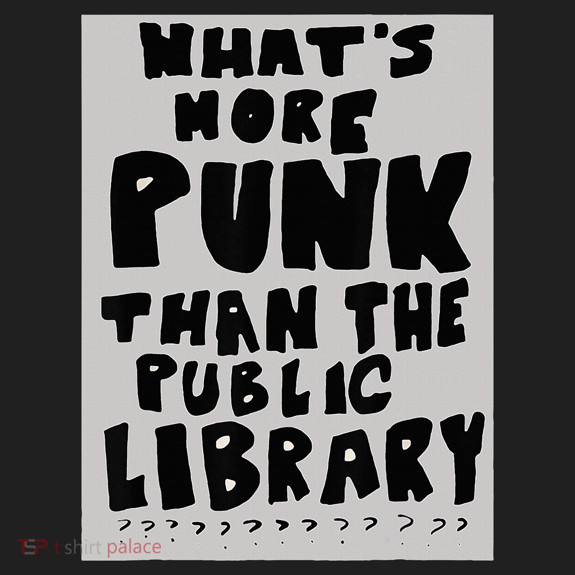 WhatS More Punk Than The Public Library Funny Book Lover Hat