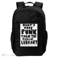 WhatS More Punk Than The Public Library Backpack thumb 0