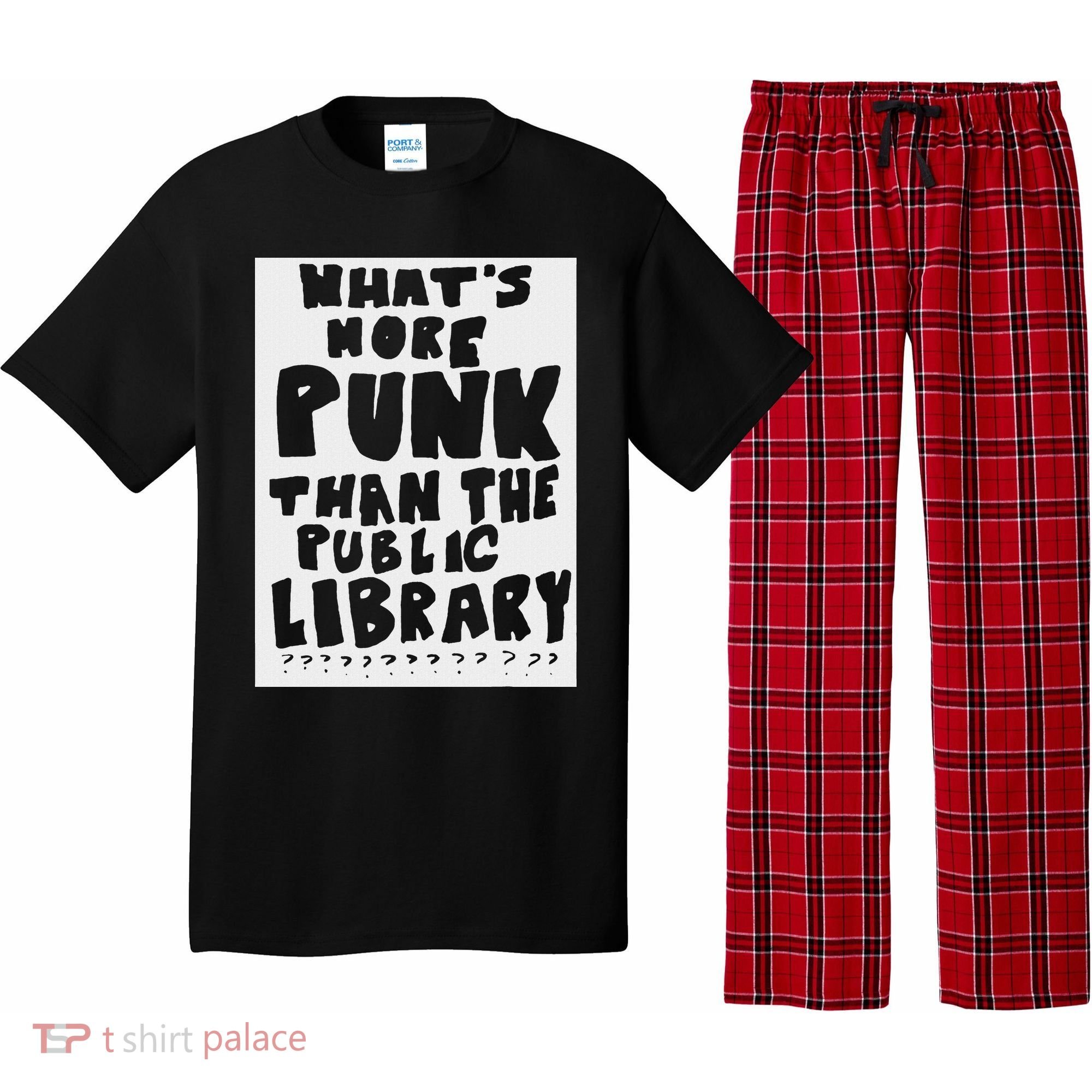 WhatS More Punk Than The Public Library Pajama Set