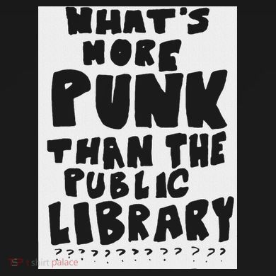 WhatS More Punk Than The Public Library Women's Hoodie