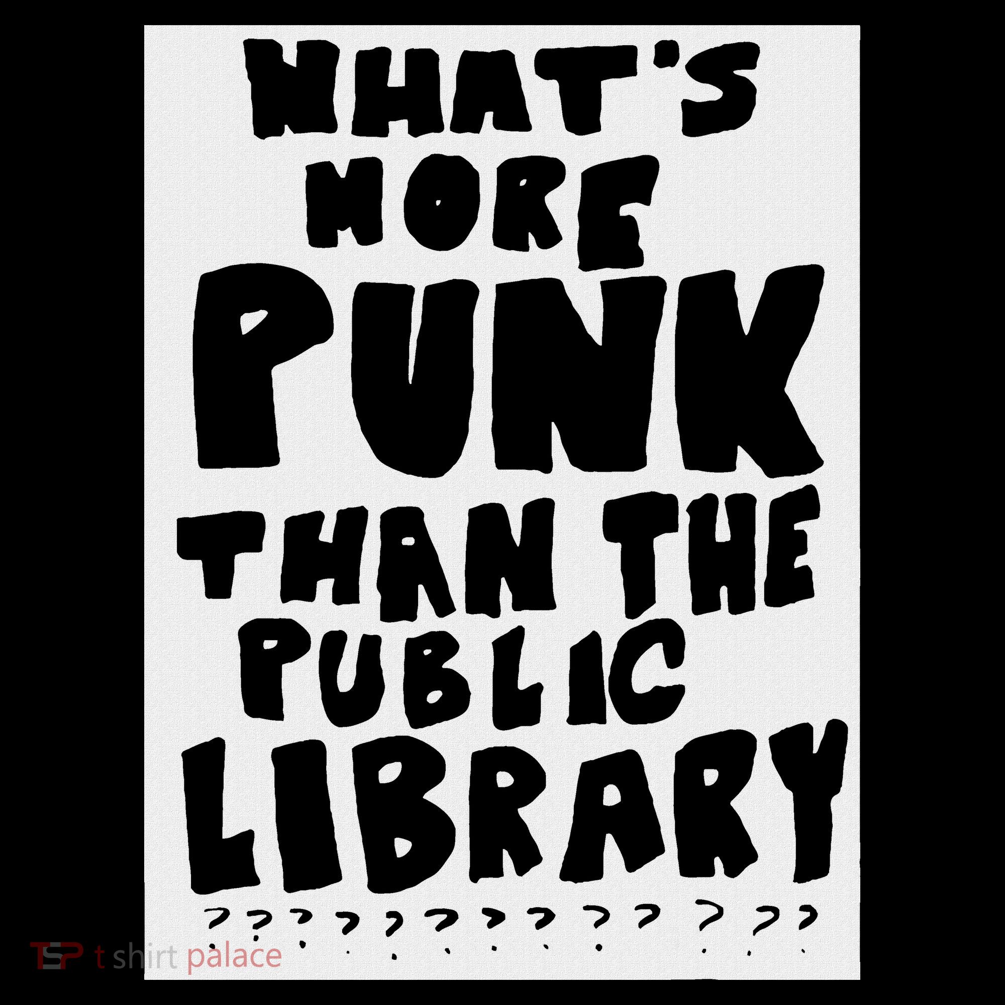 WhatS More Punk Than The Public Library Women's Hoodie